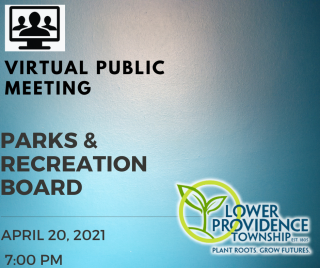 Virtual Parks and Recreation Board Meeting April 20, 2021 at 7:00 pm