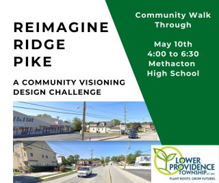 Reimagine Ridge Pike Community Walk Through May 10, 2021 4 to 6:30 pm