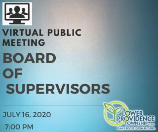 Virtual Public Meeting Board of Supervisors July 16, 2020