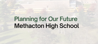 Planning for Our Future - Methacton High School