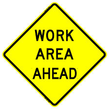 Work Area Ahead sign