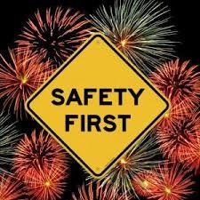 Safety First fireworks sign