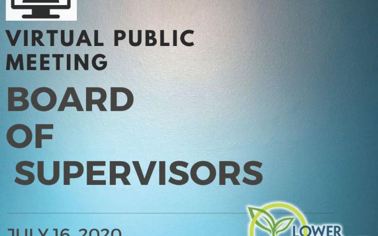 Virtual Public Meeting Board of Supervisors July 16, 2020