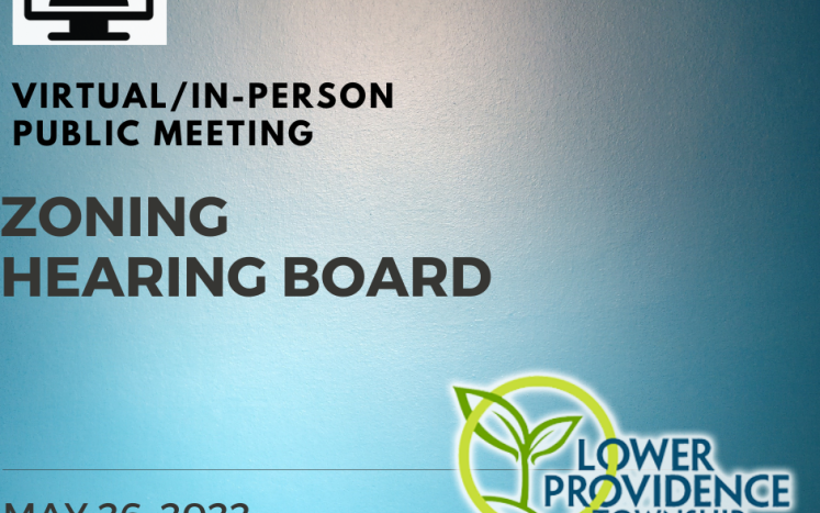 In-Person / Virtual Zoning Hearing Board Meeting May 26, 2022